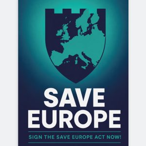 Plakat »Save Europe Act«