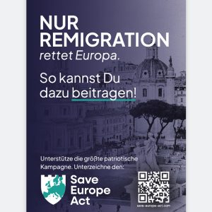 Flugblatt »Nur Remigration rettet Europa«