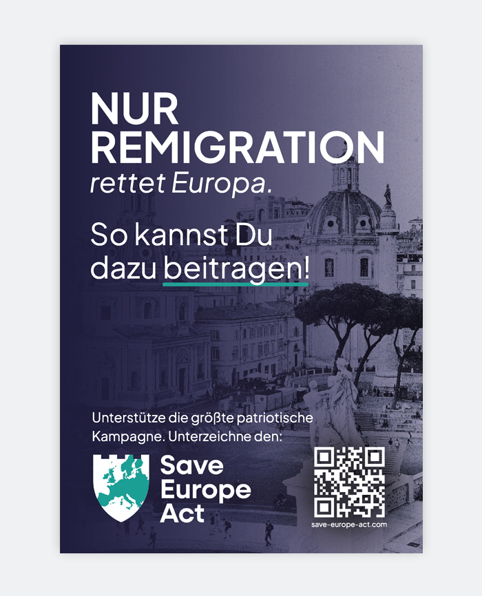 Flugblatt »Nur Remigration rettet Europa«